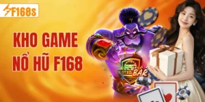 Kho game nổ hũ F168 vòng quay nổ thưởng khủng